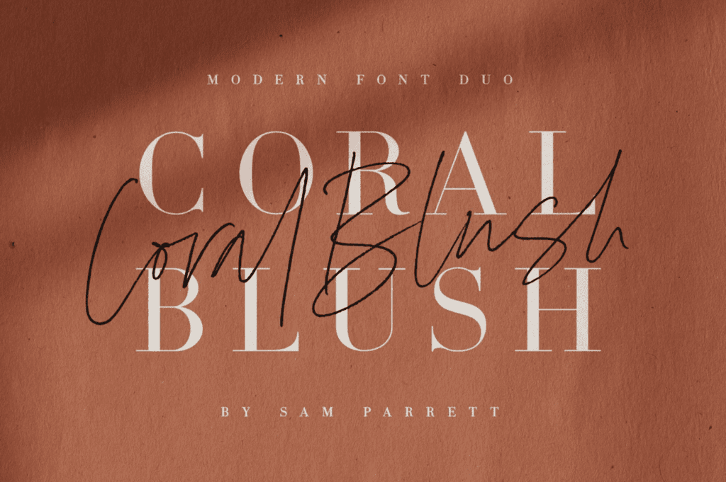 Favorite Fonts of 2022, Coral Blush by Sam Parrett.