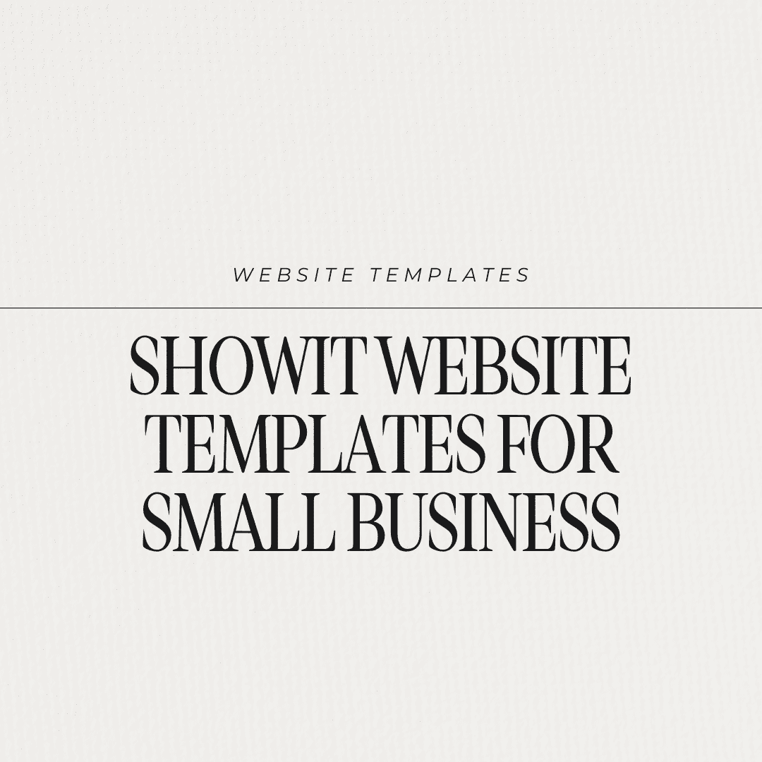 a guide to Showit website templates