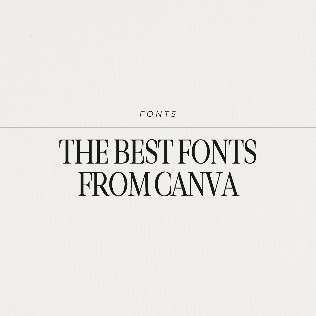 The best fonts from Canva
