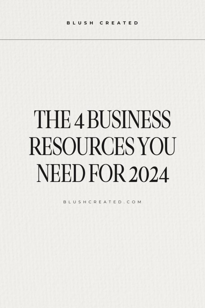 The 4 business resources you need for 2024